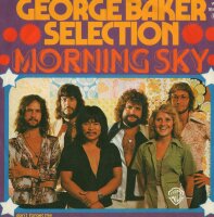 George Baker Selection - Morning Sky / Dont Forget Me [7...