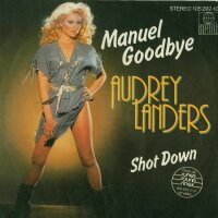 Audrey Landers - Manuel Goodbye / Shot Down [7 Vinyl...