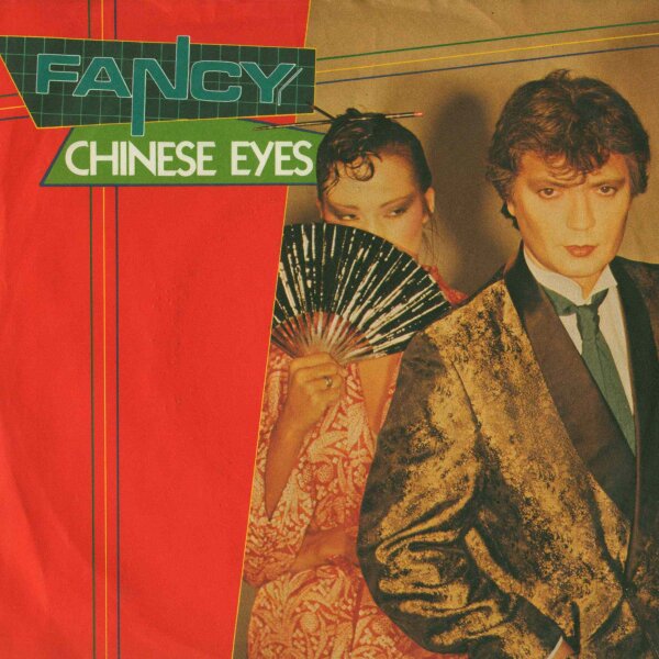 Fancy - Chinese Eyes / Burn With Impatience [7 Vinyl Single] | Metronome | EX/VG+