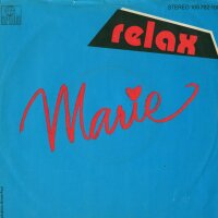 Relax - Marie / Dynamite Tscharlie [7 Vinyl Single] |...