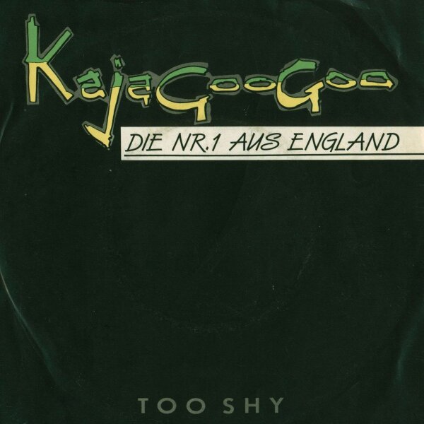 Kajagoogoo - Too Shy [7 Vinyl Single] | EMI | EX/VG