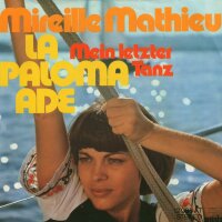 Mireille Mathieu - Mein letzter Tanz / La Paloma ade [7...