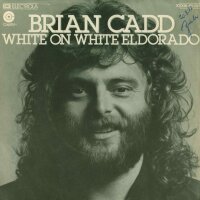 Brian Cadd - White On White El Dorado [7 Vinyl Single] |...