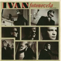Ivan - Fotonovela / Cena Fria [7 Vinyl Single] | CBS |...