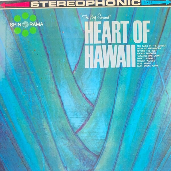 The Big Sound - Heart Of Hawaii [Vinyl LP]