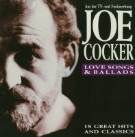 Joe Cocker - Love Songs & Ballads (18 Great Hits And...