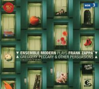 Ensemble - Plays Frank Zappa, Greggy Peccary & Other...