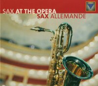 Sax At The Opera - Sax Allemande [CD]