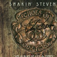 Shakin Stevens - Echoes Of Our Times [CD]