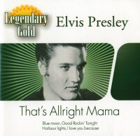 Elvis Presley - Legendary Gold - Thats Alright Mama [CD]