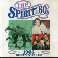 Various - The Spirit Of The 60s (1965 The Hits Dont Stop)...