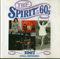 Various - The Spirit Of The 60s (1967 Still Swinging) [CD]