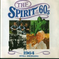 Various - The Spirit Of The 60s (1964 Still Swinging) [CD]