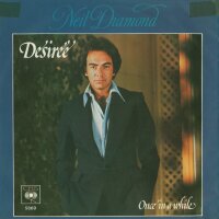 Neil Diamond - Desiree / Once In A While [7 Vinyl Single]...