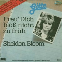 Gitte - Freu Dich Bloß Nicht Zu Früh/ Sheldon...