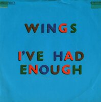 Wings - Ive Had Enough [7 Vinyl Single] | EMI Electrola |...