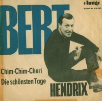 Bert -  Chim-Chim-Cheri / Die Schönsten Tage [7...