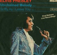 Elvis Presley - Unchained Melody / Softly, As I Leave You...