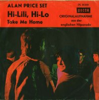 Alan Price Set - Hi-Lili, Hi-Lo / Take Me Home [7 Vinyl...