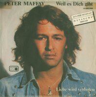 Peter Maffay - Weil Es Dich Gibt [7 Vinyl Single] |...