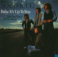 Smokie - Babe Its Up To You / Did She Have To Go Away [7...