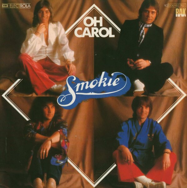 Smokie - Oh Carol / Will You Love Me [7 Vinyl Single] | RAK | EX/VG+