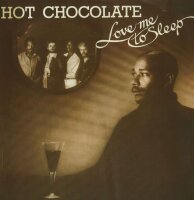 Hot Chocolate - Love Me To Sleep / The Girl Is A Fox [7...