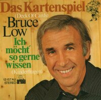 Bruce Low - Das Kartenspiel (Deck Of Cards) / Ich...