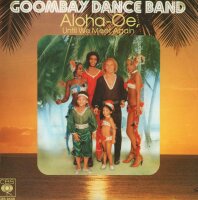 Goombay Dance Band - Aloha-Oe, Until We Meet Again [7...