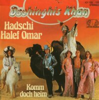 Dschinghis Khan - Hadschi Halef Omar / Komm Doch Heim [7...