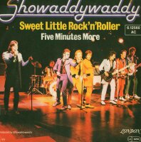 Showaddywaddy - Sweet Little RocknRoller / Five Minutes...
