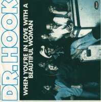 Dr. Hook - When Youre In Love With A Beautiful Woman /...