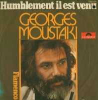Geroges Moustaki - Humblement Il Est Venu / Flamenco [7...