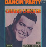 Chubby Checker - Dancin Party / The Huckle Buck [7 Vinyl...