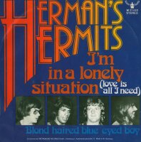 Hermans Hermits - Im In A Lonely Situation ( Love Is All...