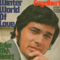 Engelbert - Winter World Of Love / Take My Heart [7 Vinyl...