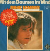 Mark Sommer - Mit Dem Daumen Im Wind / 1000 Meilen [7...