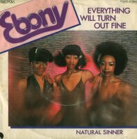 Ebony - Everything Will Turn Out Fine / Natural Sinner [7...