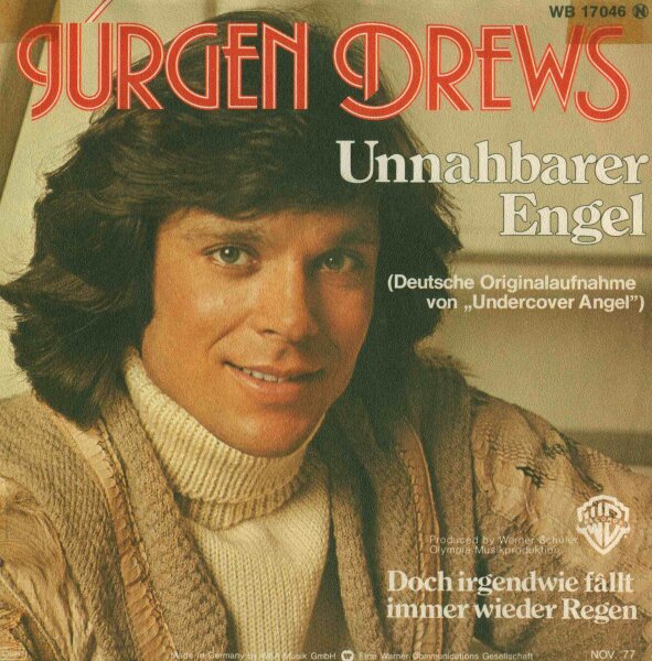 Jürgen Drews - Unnahbarer Engel / Doch Irgendwie Fällt Wieder Regen [7 Vinyl Single] | Warner Bros | EX/VG+