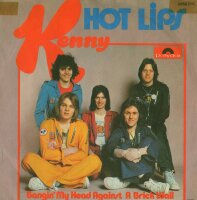 Kenny - Hot Lips / Bangin My head Against A Brick Wall [7...