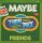 Maybe / Friends