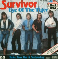 Survivor - Eye Of The Tiger / Take You On A Saturday [7...
