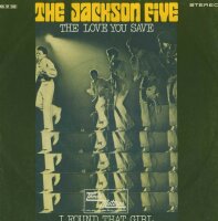 The Jackson Five - The Love You Save / I Found That Girl...