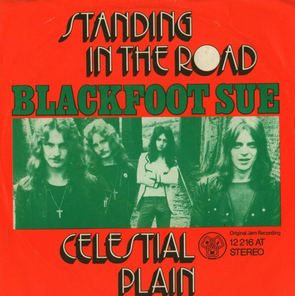 Blackfoot Sue - Standing In The Road / Celestrial Plain [7 Vinyl Single] | DJM Records | VG/VG