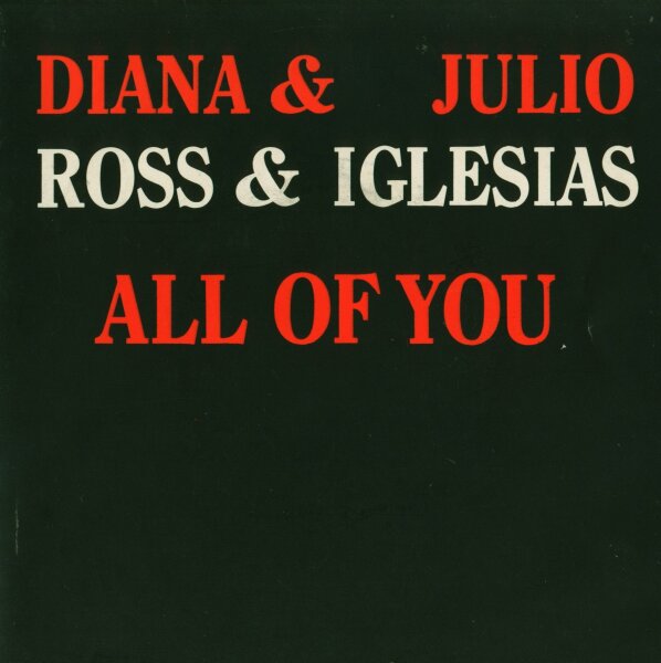 Juios Iglesias - All Of You / The Last Time [7 Single] | CBS - A 4522 | EX/VG+