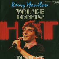 Barry Manilow - Youre Lookin Hot Tonight / Lets Get On...