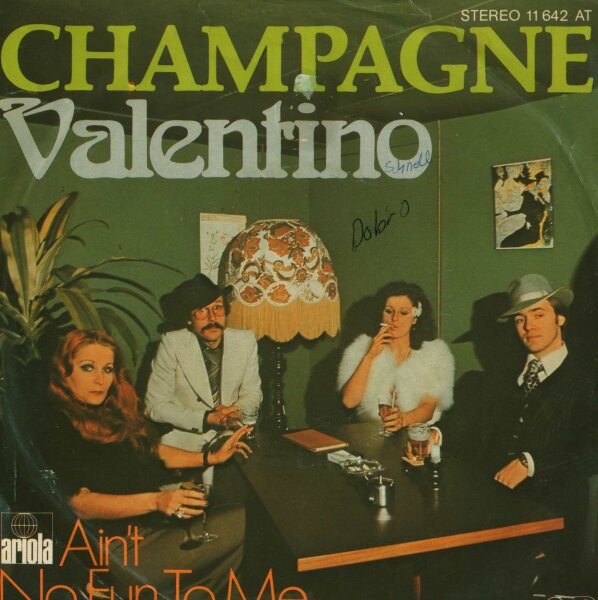 Chamagne - Valntino / Aint No Fun To Me [7 Vinyl Single] | Ariola | VG/VG