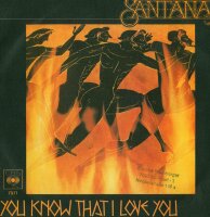 Santana - You Know That I Love You / Aqua Marine [7 Vinyl...