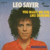 Leo Sayer - You Make Me Feel Like Dancing / Magdalena [7...