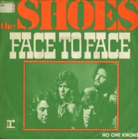 The Shoes - Face To Face / No One Knows [7 Vinyl Single]...